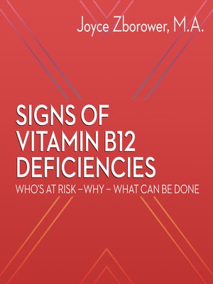 cover image of Signs of Vitamin B12 Deficiencies